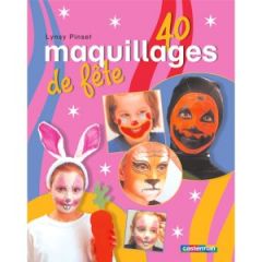 livre maquillage apprendre à maquiller un visage d'enfant pour une fête le carnaval un anniversaire