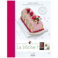 livre recettes buche de noel facile et pas cher des idees pour préparer buche de noel pas à pas