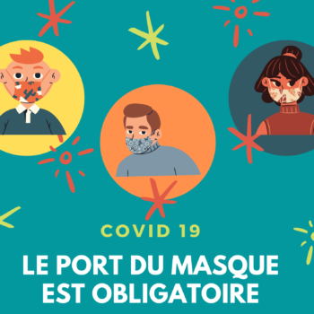 port du masque covid 19 obligatoire
