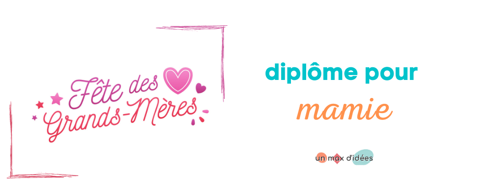 Diplome Pour Mamie A Imprimer Un Max D Idees